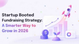 Startup Booted Fundraising Strategy: A Smarter Way to Grow in 2026